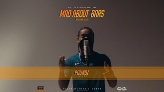 Poundz - Mad About Bars w/ Kenny [S2.E21] | @MixtapeMadness (4K)