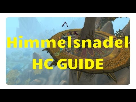 WoW: Heroische (hc) Boss-Guides für die Himmelsnadel