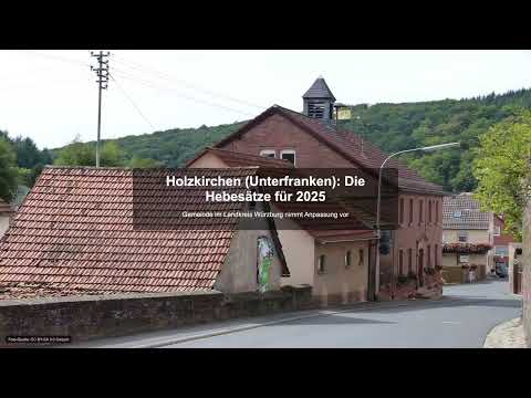 Holzkirchen (Unterfranken): Die Hebesätze für 2025 - Gewerbesteuer News