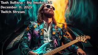 Bass Mastery: &#39;Big Smoke pt. 2&#39; by Tash Sultana | Professor John Twitch Stream Highlight