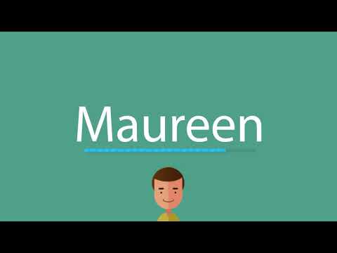Maureen pronunciation