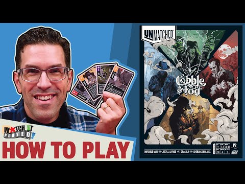 Unmatched: Cobble And Fog - How To Play