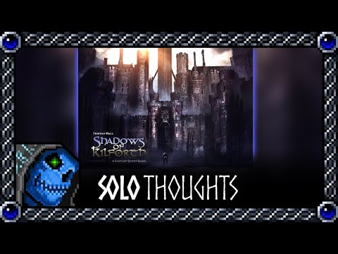 Solo Thoughts (and comparing it to Gloom and Call)