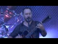 Dave Matthews Band Live in Lisbon - Grey Street 10.11.15