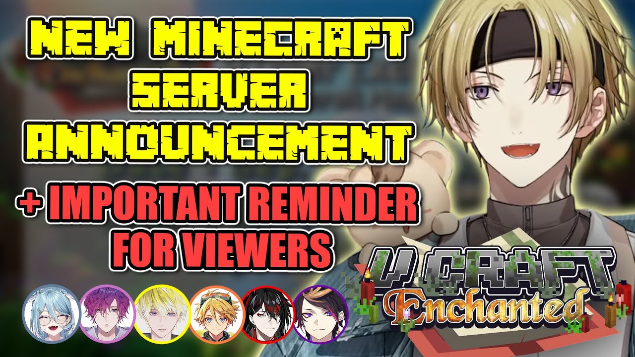 New Vtuber Minecraft Event w/ Over 40+ Confirmed Participants + Important Reminder #VCraftENchanted