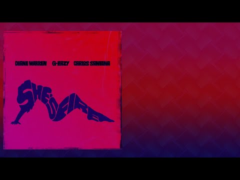 Diane Warren - Shes Fire Ft. G-Eazy & Carlos Santana (Audio)