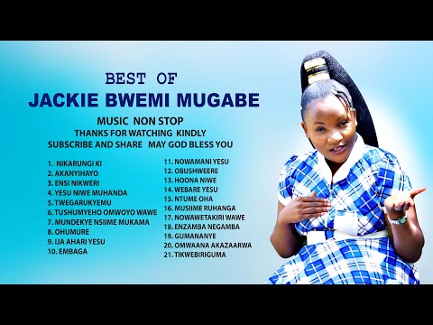 Best of Jackie Bwemi Gospel Music Non Stop (2022)