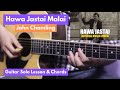 Hawa Jastai - John Chamling | Guitar Solo Lesson | Chords without Capo