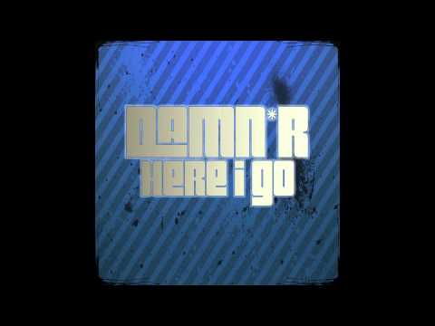 Damn-R - Here I Go (Radio Edit) // DANCECLUSIVE //