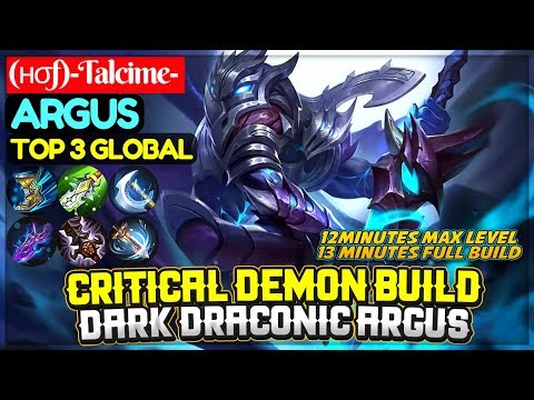 Critical Demon Build, Dark Draconic Argus [ Top 3 Global Argus ] (нσf)-Talcime- Mobile Legends