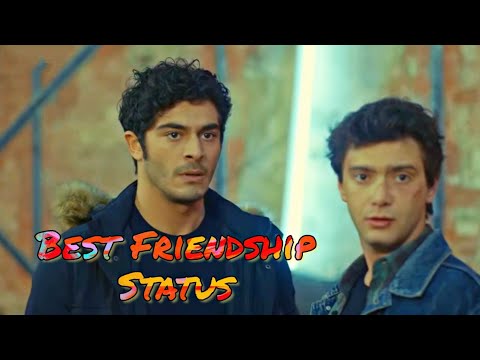 "🤜BEST 👊FRIENDSHIP🤙 STATUS,🔥" || OUR🔥STORY || BIZIM HIKAYE🤛"