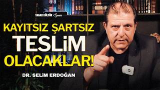İlk Hedefiniz Akdeniz'dir! İleri! - Dr. Selim Erdoğan - Türkiye Kroniğ