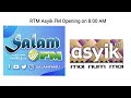 RTM Opening RTM Asyik FM Pembukaan Jam 8 00 Pagi