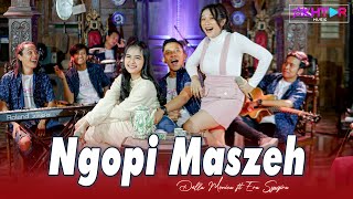 Download lagu Della Monica feat. Era Syaqira - NGOPI MASZEH || PARGOY AMBYAR - Mumet mikir cicilan mp3 Download lagu Della Monica feat. Era Syaqira - NGOPI MASZEH || PARGOY AMBYAR - Mumet mikir cicilan mp3
