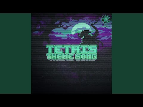 TETRIS THEME SONG
