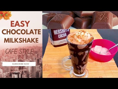 Chocolate Milkshake | Cafe Style | Kids Favourite Chocolate Shake | Quick & Easy Recipe | Milkshake