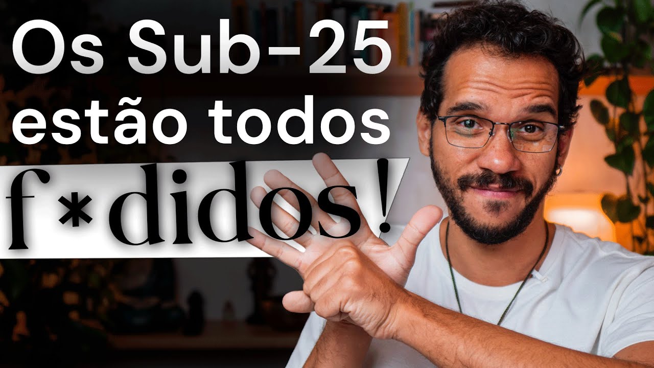 Se Você Tem Menos de 25 Anos, Tenho Notícias Difíceis Para Te Dar