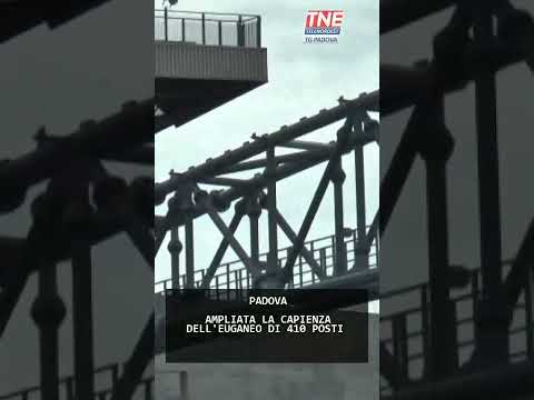 AMPLIATA LA CAPIENZA DELL'EUGANEO DI 410 POSTI | 21/10/2025