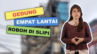 WOW TODAY: Gedung 4 Lantai di Slipi Jakarta Roboh, Warga Gotong Royong Evakuasi Korban