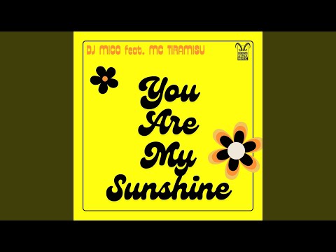 You Are My Sunshine (Radio Edit)
