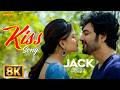 Kiss Song 8K Video Song JACK Siddhu Jonnalagadda Vaishnavi Chaitanya Bhaskar BVSN Prasad