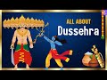 What Is Dussehra Why Is Dussehra Celebrated Story Celebrations Significance 2024
