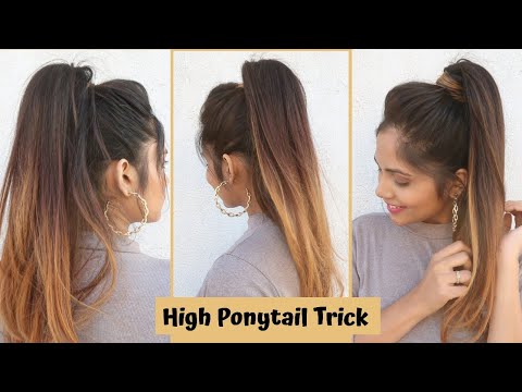 High Ponytail Hack /Trick To Get High Ponytail /Easy...