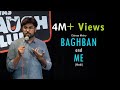 Baghban and Me | Stand-Up Comedy by Chirayu Mistry