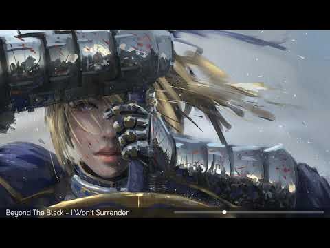 Beyond The Black [Nightcore] - I Won't Surrender