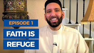 The Faith Revival Ep.1 : Faith is Refuge