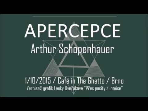 Apercepce - Apercepce - Schopenhauer 1 10 2015