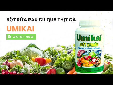 CÁCH SỬ  DỤNG BỘT RỬA RAU CỦ QUẢ THỊT CÁ UMIKAI