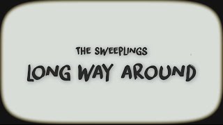 Long Way Around - (Official Music Video) - The Sweeplings
