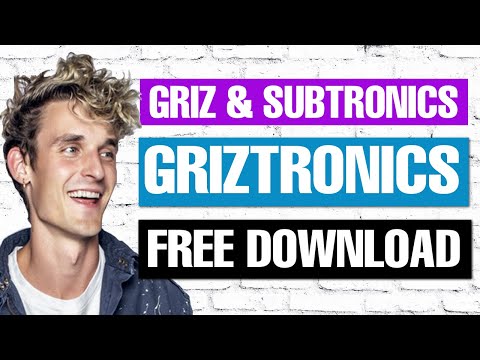 How To - Griz & Subtronics "Griztronics" Drop Tutorial [FREE DOWNLOAD]