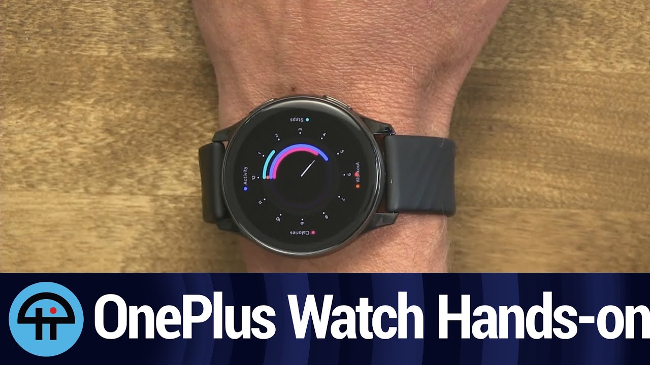 OnePlus Watch Hands-on