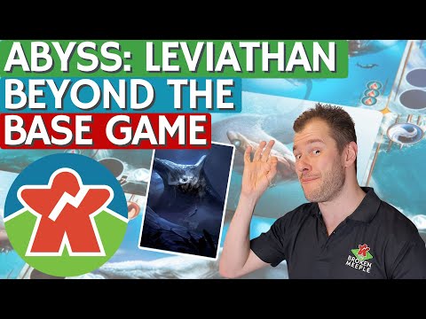 The Broken Meeple - Beyond The Base Game - Abyss: Leviathan