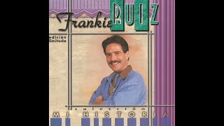 Frankie Ruiz -Ironia