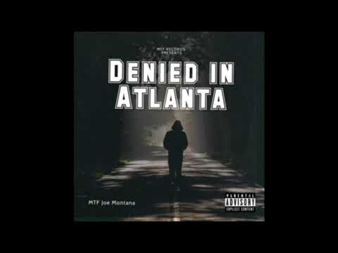 MTF Joe Montana - Denied in Atlanta
