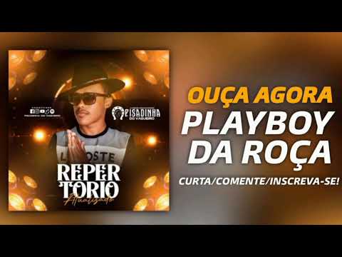 Pisadinha do Vaqueiro - PLAYBOY DA ROÇA