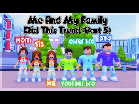 ME And MY FAMILY Did This Trend [Part 5] ✨😍😘🥰✨ ¦ 💜💙💚💛🧡❤️ ¦ Aati Plays ☆