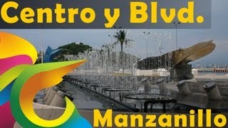 preview picture of video 'Atravesando centro y Boulevard de Manzanillo'