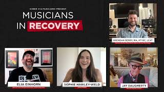 Sober 21 & MusiCares Present: Musicians in Recovery with Sophie Hawley-Weld & Jay Dee Daugherty