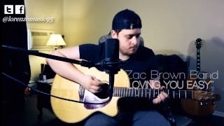 Zac Brown Band - Loving You Easy