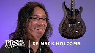 Video thumbnail for The SE Mark Holcomb Signature Model | PRS Guitars by PRS Guitars