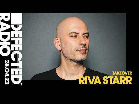 Defected Radio Show Hosted by Riva Starr - 28.04.23