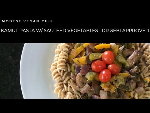 Kamut Pasta with Sautéed Vegetables | Dr Sebi Approved | Vegan & Alkaline Recipe