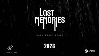 Last Memories teaser teaser