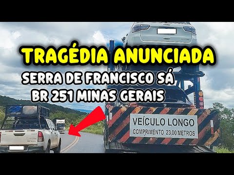 Ultrapassagem perigosa na Serra De Francisco Sá BR 251 MG 