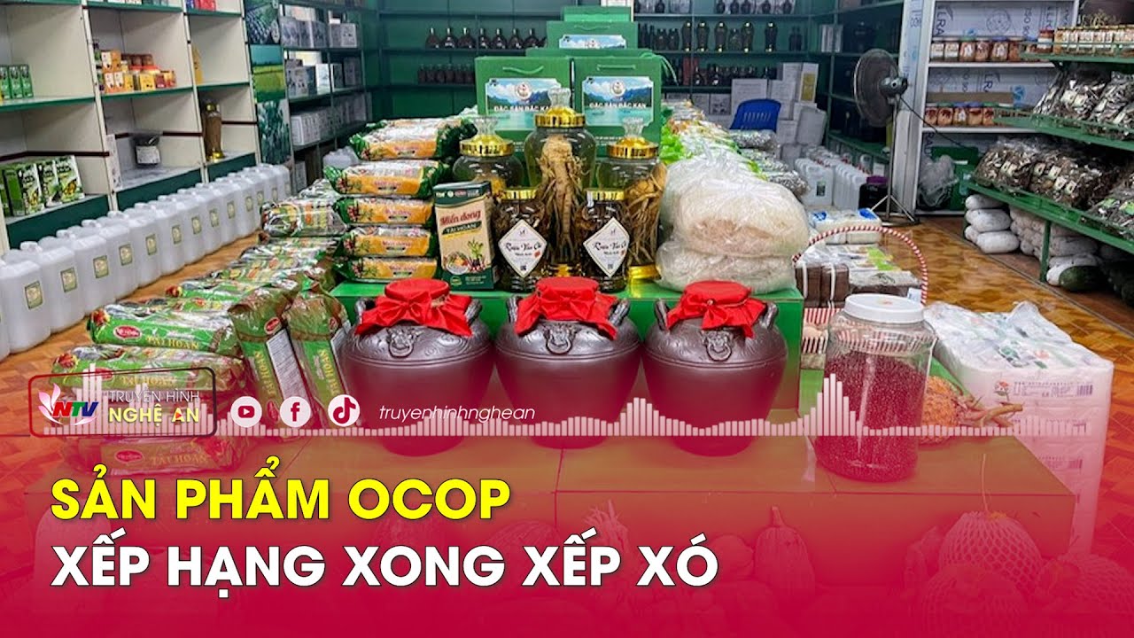 Sản phẩm OCOP - Xếp hạng xong "xếp xó"