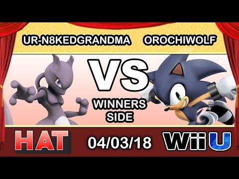 HAT 16 - ur-n8kedgrandma (Mewtwo) Vs. orochiwolf (Sonic) Winners Side - Smash 4